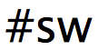 Hashtag SW